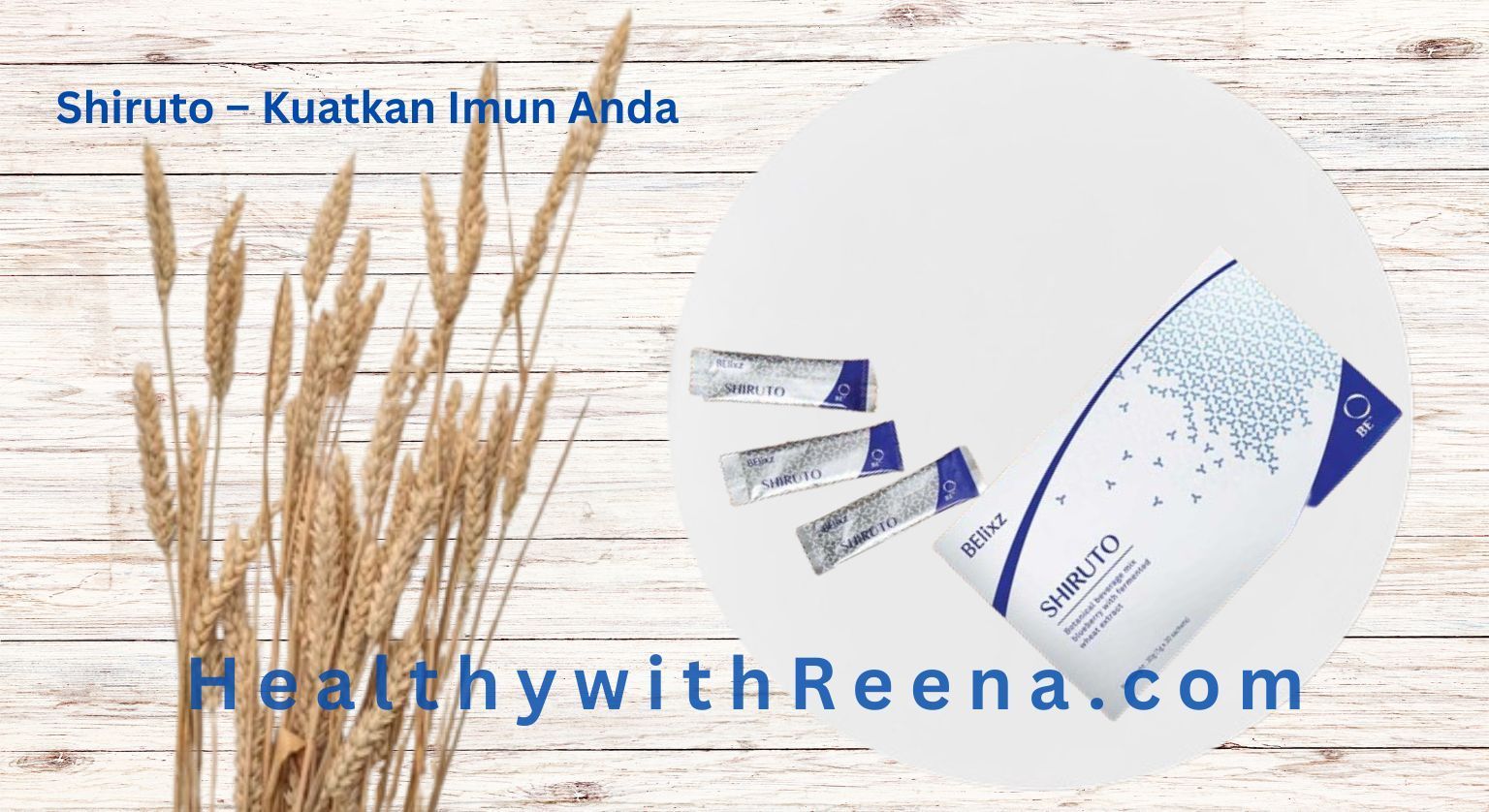 harga BElixz Shiruto dan kelebihan BElixz Shiruto untuk kesihatan dan imuniti